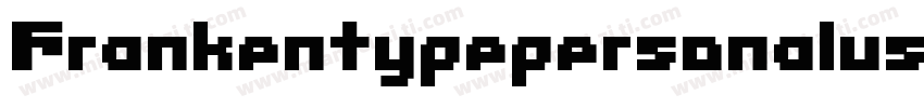 Frankentypepersonaluseonly-pj7v字体转换