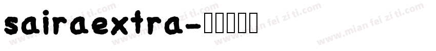 sairaextra字体转换