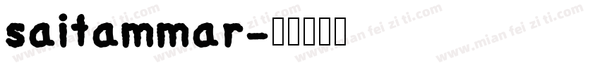 saitammar字体转换