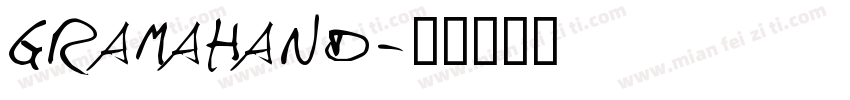 GramaHand字体转换