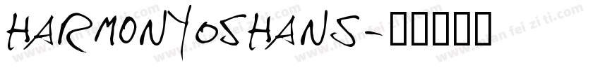 HarmonyOSHans字体转换