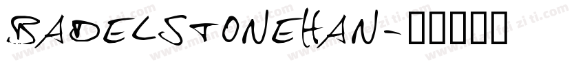 badelstonehan字体转换