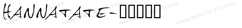 hannatate字体转换