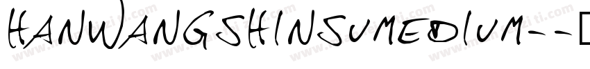 hanwangshinsumedium-字体转换