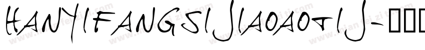 hanyifangsijiaoaotij字体转换