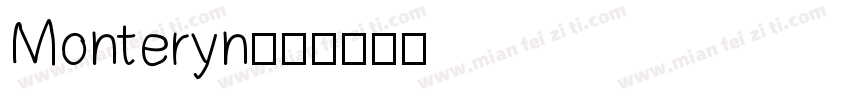 Monteryn字体转换
