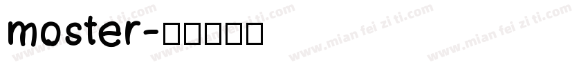 moster字体转换
