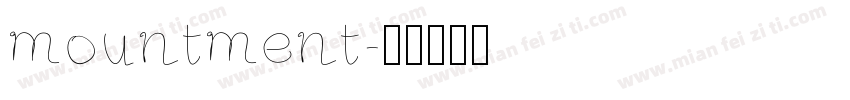 mountment字体转换