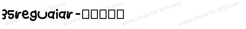 35reguaiar字体转换