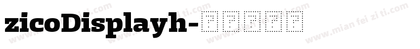 zicoDisplayh字体转换
