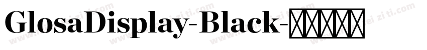 GlosaDisplay-Black字体转换