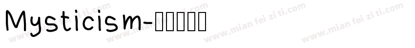 Mysticism字体转换