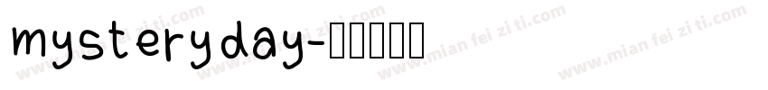 mysteryday字体转换