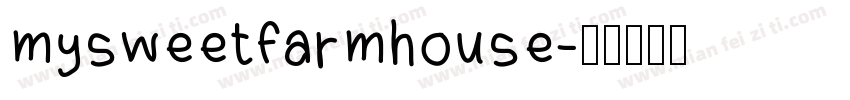 mysweetfarmhouse字体转换