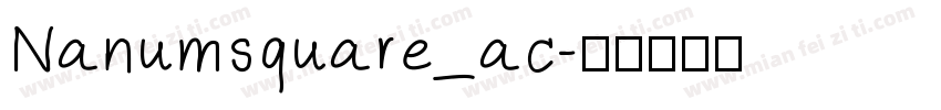 Nanumsquare_ac字体转换