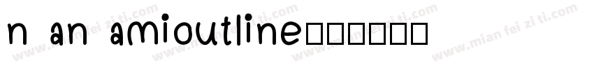 nanamioutline字体转换