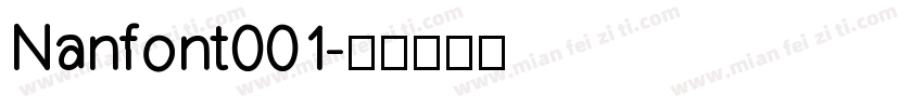 Nanfont001字体转换