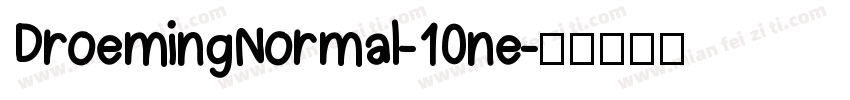 DroemingNormal-10ne字体转换