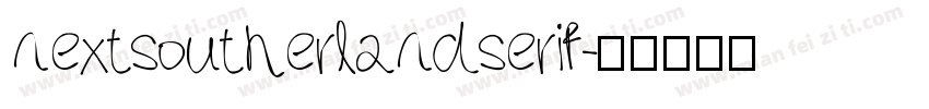 nextsoutherlandserif字体转换
