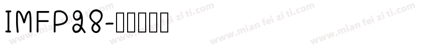IMFP28字体转换