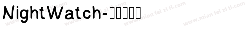NightWatch字体转换