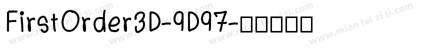 FirstOrder3D-9D97字体转换