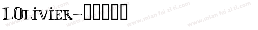 LOlivier字体转换