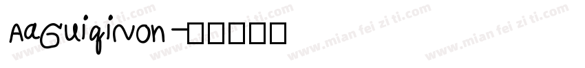 AaGuiqiNon字体转换