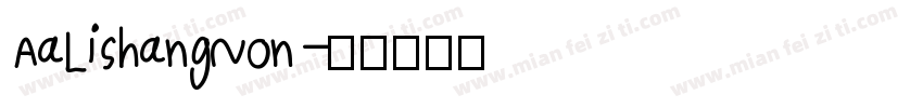 AaLishangNon字体转换