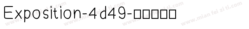 Exposition-4d49字体转换