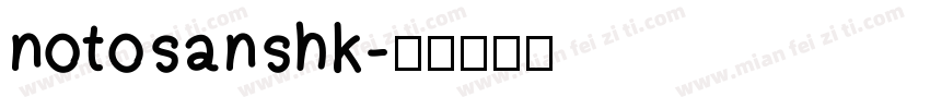 notosanshk字体转换