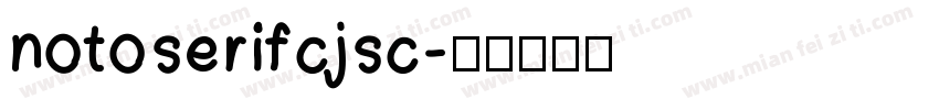 notoserifcjsc字体转换