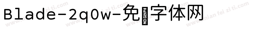 Blade-2q0w字体转换