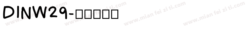 DINW29字体转换