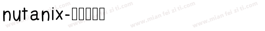 nutanix字体转换