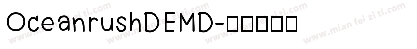 OceanrushDEMD字体转换