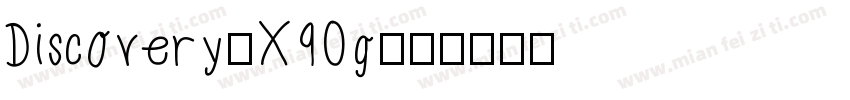 Discovery-X9Og字体转换