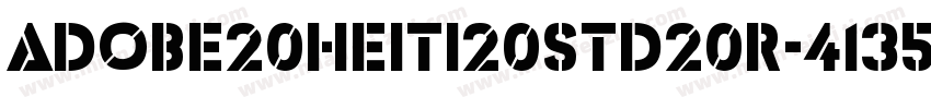 Adobe20Heiti20Std20R-4135字体转换