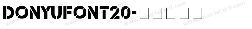 DONYUFONT20字体转换