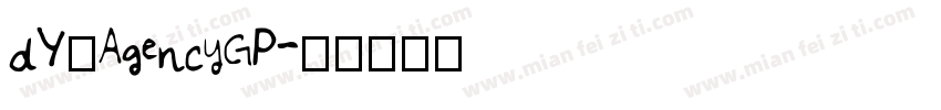 dY_AgencyGP字体转换