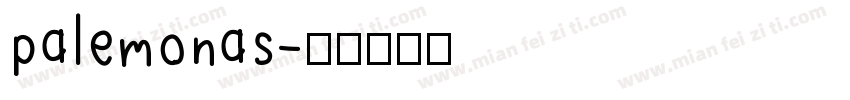palemonas字体转换