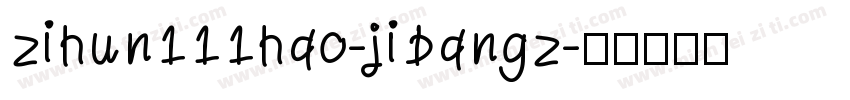 zihun111hao-jibangz字体转换