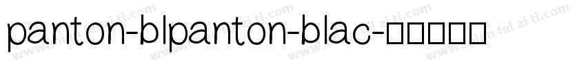 panton-blpanton-blac字体转换
