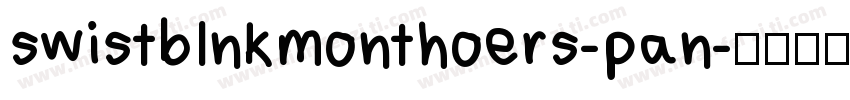 swistblnkmonthoers-pan字体转换