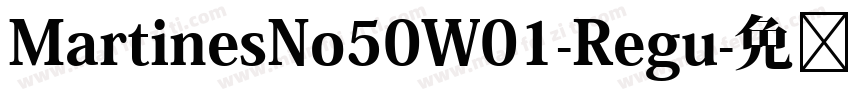 MartinesNo50W01-Regu字体转换