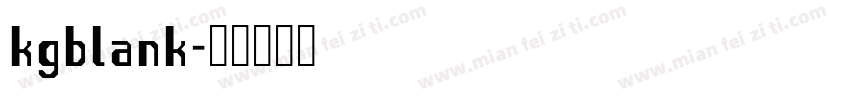 kgblank字体转换