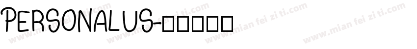 PERSONALUS字体转换