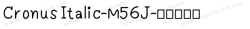 CronusItalic-M56J字体转换