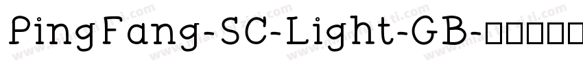 PingFang-SC-Light-GB字体转换
