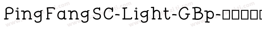 PingFangSC-Light-GBp字体转换